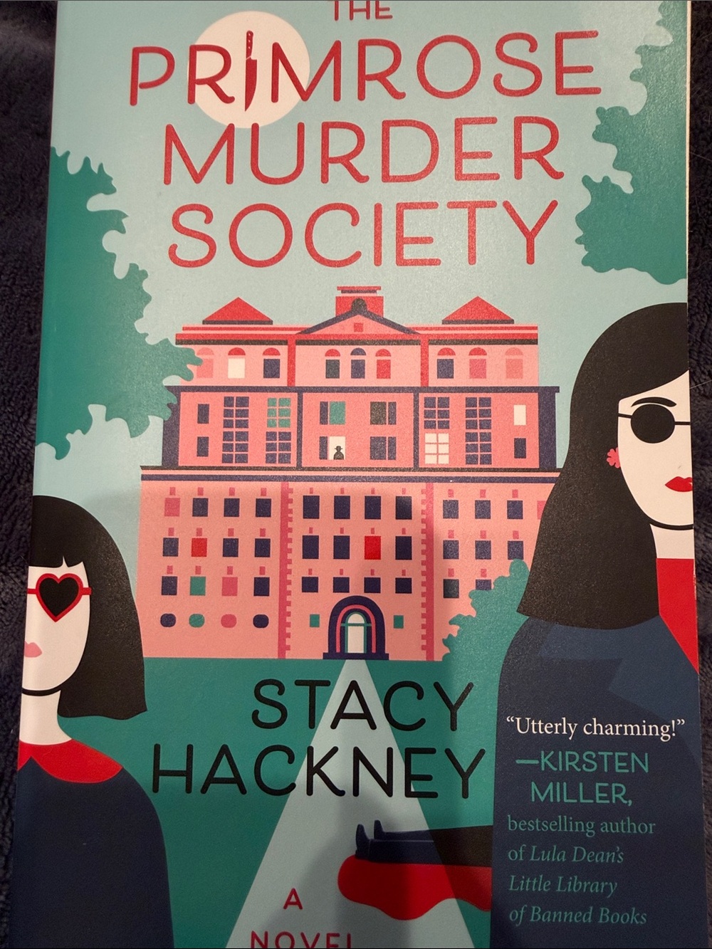 The Primrose Murder Society by Stacy Hackney